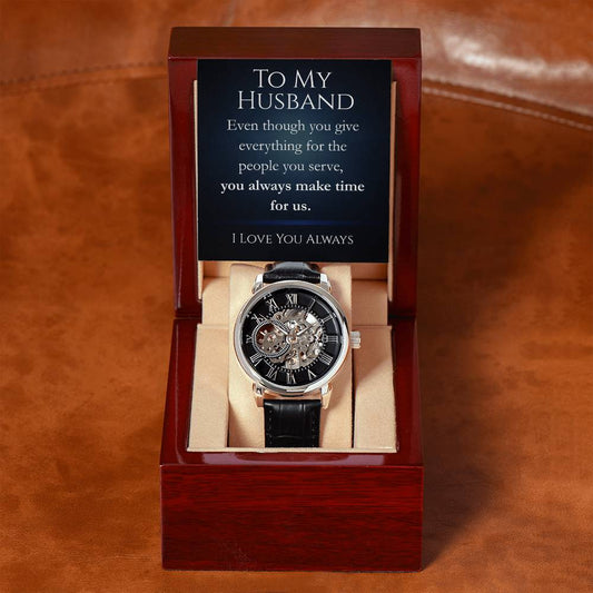 Gift For Husband - Always Make Time  For Us Open Faced Watch