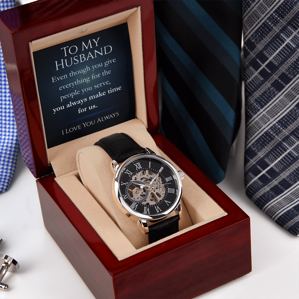 You Always Make Time For Us - Fathers Day Watch