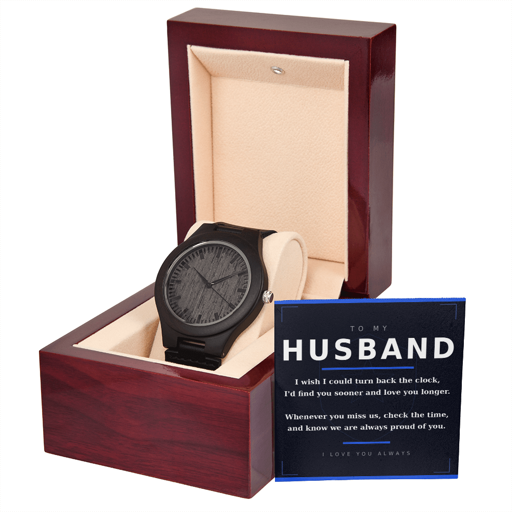 Always Proud of You Gift For Husband - Wooden Watch