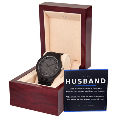 Always Proud of You Gift For Husband - Wooden Watch